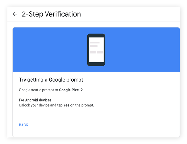Google enviará una notificación de prueba a su teléfono para comprobar que funciona.