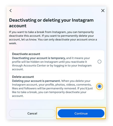 Click the button next to Delete account, then Continue.